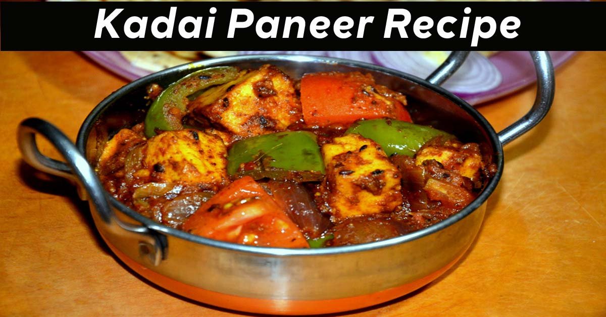 Kadai Paneer Recipe in Hindi ढाबा स्टाइल कढ़ाई पनीर रेसिपी