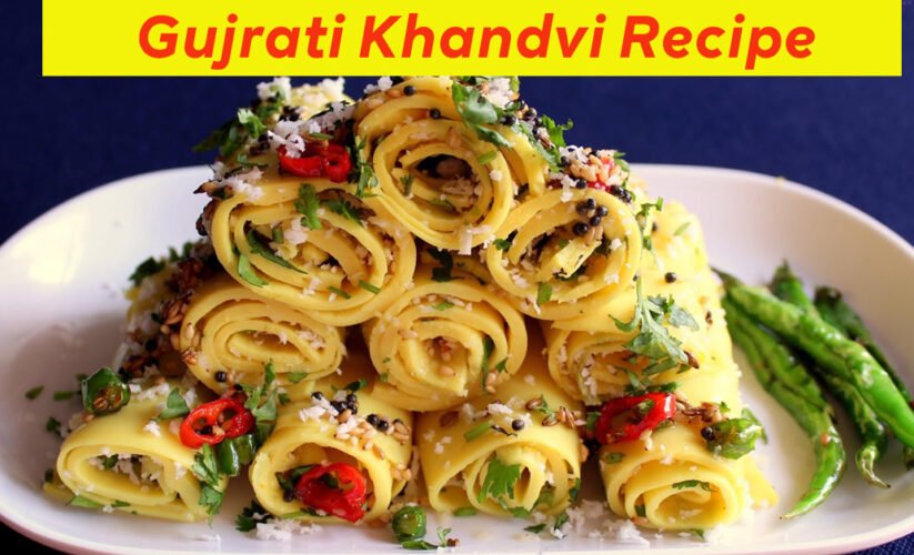 Khandvi Recipe | Make Tasty Gujrati Khandvi At Home