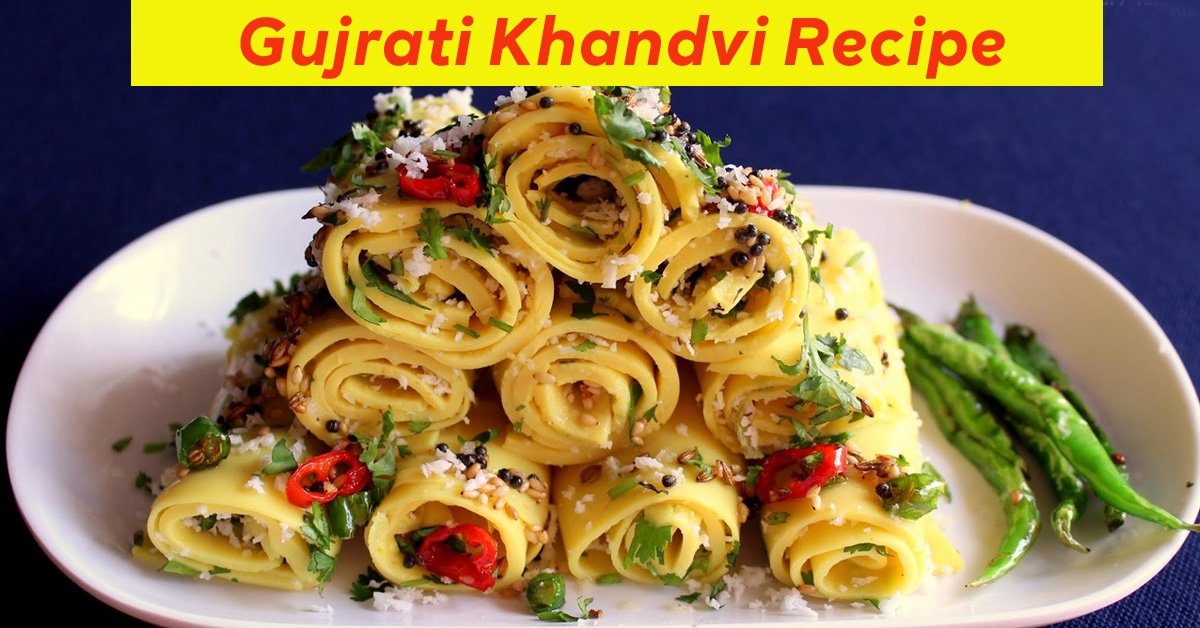 Khandvi Recipe | Make Tasty Gujrati Khandvi At Home