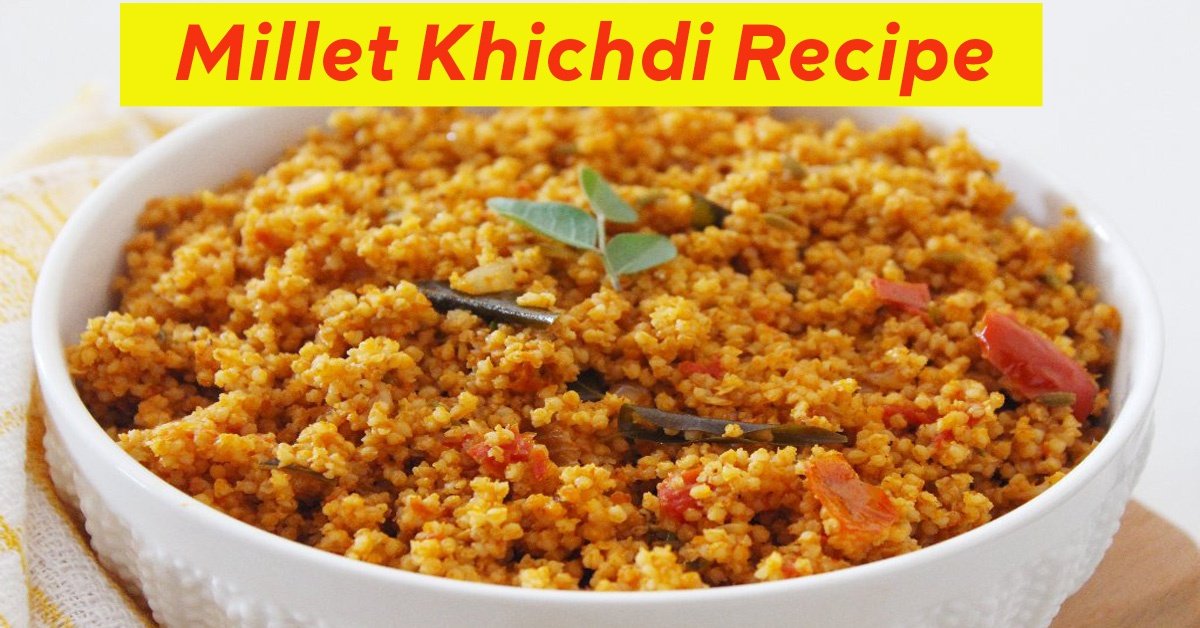 Millet Khichdi Recipe | Rajasthani Bajra Khichdi Recipe